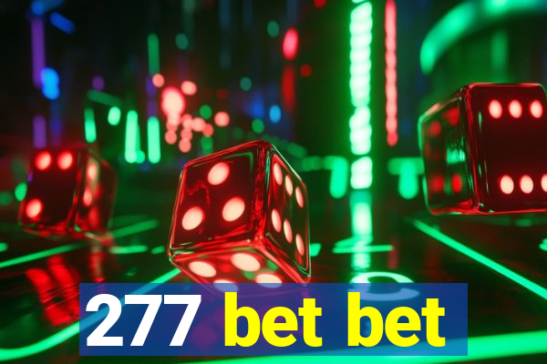 277 bet bet